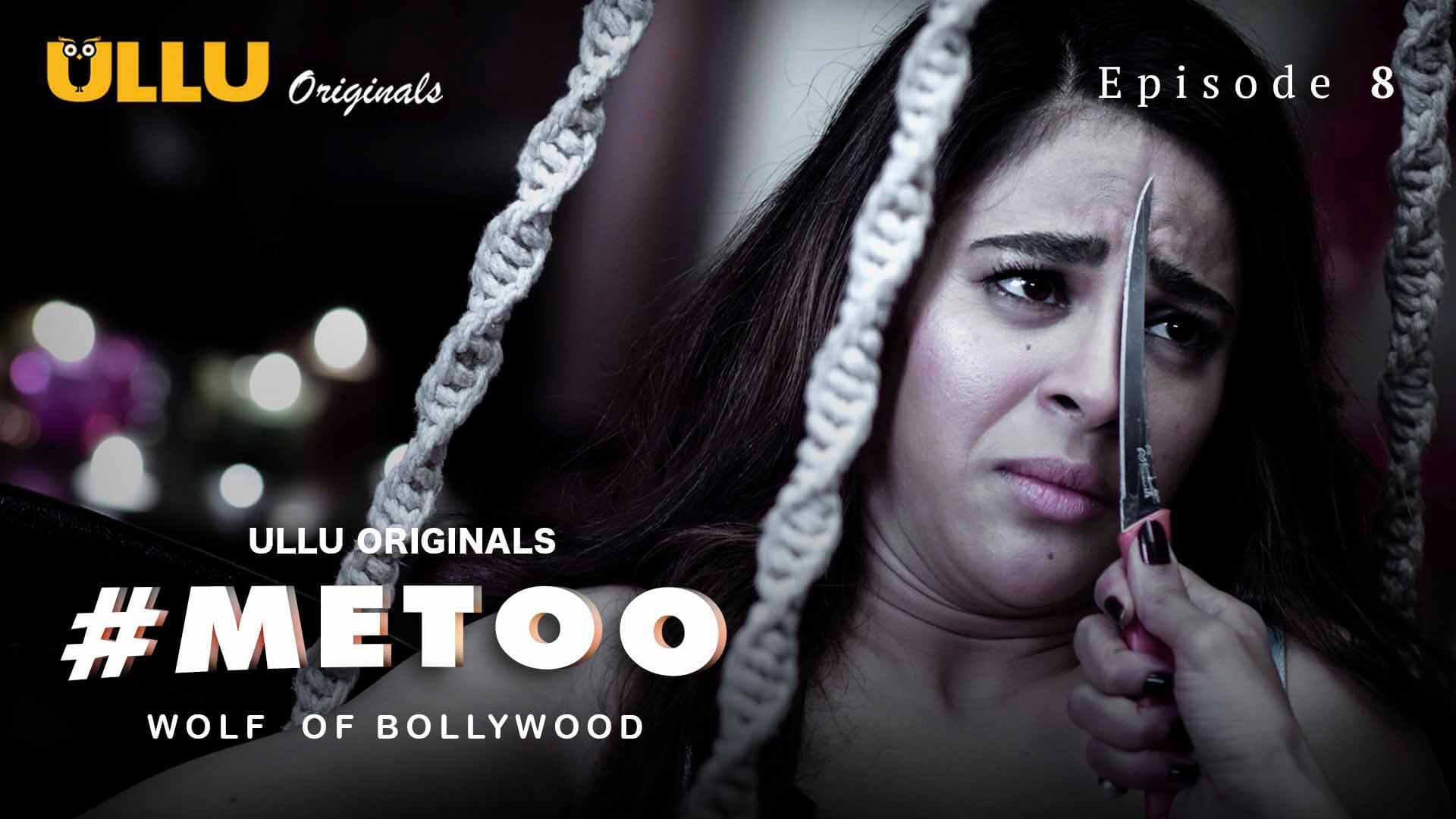 #MeToo Wolf Of Bollywood Part 8